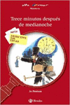 TRECE MINUTOS DESPU�S DE MEDIANOCHE