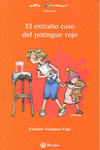 EL EXTRAO CASO DEL POTINGUE ROJO