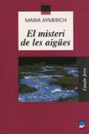 EL MISTERI DE LES AIG�ES
