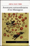 AVENTURES EXTRAORDIN�RIES D'EN MASSAGRAN