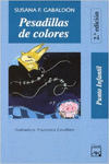 PESADILLAS DE COLORES