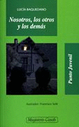 NOSOTROS, LOS OTROS Y LOS DEMS