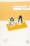 MOSAICO DE LETRAS 6. CALIGRAF�A