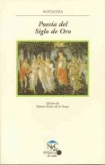 ANTOLOGIA DE LA POES�A DEL SIGLO DE ORO