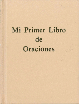 MI PRIMER LIBRO DE ORACIONES