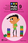 CUADERNO MATEPRACTIC 9 PRIMARIA