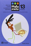 CUADERNO MATEPRACTIC 13 PRIMARIA