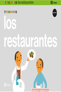 LOS RESTAURANTES 5 A�OS TROTACAMINOS