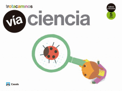 V�A CIENCIA 5 A�OS TALLERES Y RINCONES TROTACAMINOS