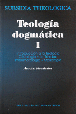 TEOLOG�A DOGM�TICA, I