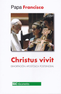CHRISTUS VIVIT (EXHORTACION APOSTOLICA POSTSINODAL)