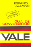 GU�A DE CONVERSACI�N YALE, ESPA�OL-ALEM�N