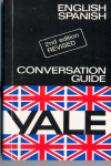 GU�A DE CONVERSACI�N YALE, ENGLISH-SPANISH