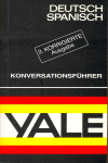 GU�AS DE CONVERSACI�N YALE, DEUTCH-SPANISH