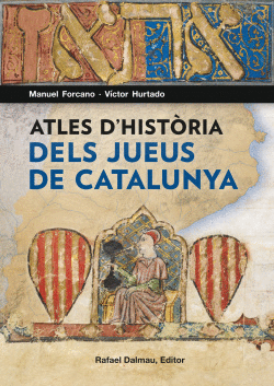ATLES D'HIST�RIA DELS JUEUS DE CATALUNYA