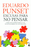 EXCUSAS PARA NO PENSAR