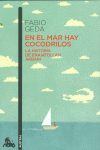 EN EL MAR HAY COCODRILOS