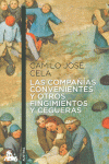 LAS COMPA��AS CONVENIENTES Y OTROS FINGIMIENTOS Y CEGUERAS