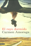 EL RAYO DORMIDO