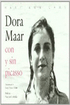 DORA MAAR CON Y SIN PICASSO