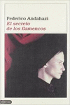 EL SECRETO DE LOS FLAMENCOS