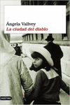 LA CIUDAD DEL DIABLO
