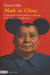 MADE IN CHINA.EL DESPERTAR SOCIAL, POL�TICO Y CULTURAL DE LA CHINA CONTEMPOR�NEA
