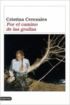 POR EL CAMINO DE LAS GRULLAS