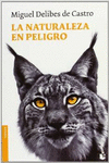 LA NATURALEZA EN PELIGRO