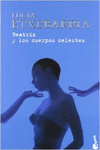 BEATRIZ Y LOS CUERPOS CELESTES
