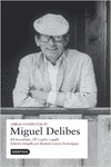 O.C. MIGUEL DELIBES - EL NOVELISTA