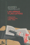 LAS ARMAS Y LAS LETRAS