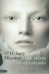 UNA REINA EN EL ESTRADO