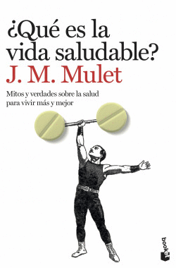 �QU� ES LA VIDA SALUDABLE?