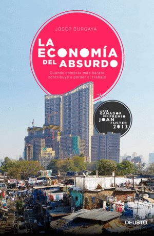 LA ECONOM�A DEL ABSURDO