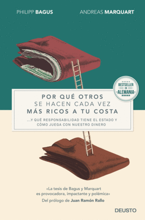 POR QU� OTROS SE HACEN CADA VEZ M�S RICOS A TU COSTA