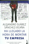 HA LLEGADO LA HORA DE MONTAR TU EMPRESA