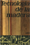 TECNOLOGA DE LA MADERA
