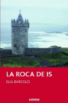 LA ROCA DE IS