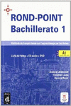 RONDPOINT BACHILLERATO 1 LIVRE DE L?�L�VE