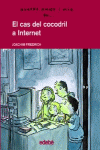 QUATRE AMICS I MIG EN... EL CAS DEL COCODRIL A INTERNET