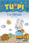 TUPI Y LA TORTUGA (LETRA PALO)