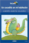 UN COCODRILO EN MI HABITACI�N