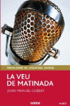 LA VEU DE MATINADA