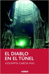EL DIABLO EN EL T�NEL