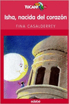 ISHA, NACIDA DEL CORAZ�N