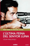 L? �LTIMA FEINA DEL SENYOR LUNA