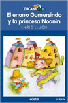 EL ENANO GUMERSINDO Y LA PRINCESA NOANN