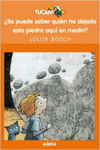 SE PUEDE SABER QUIN HA DEJADO ESTA PIEDRA AQU EN MEDIO?