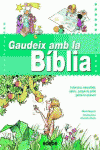 GAUDEIX AMB LA B�BLIA